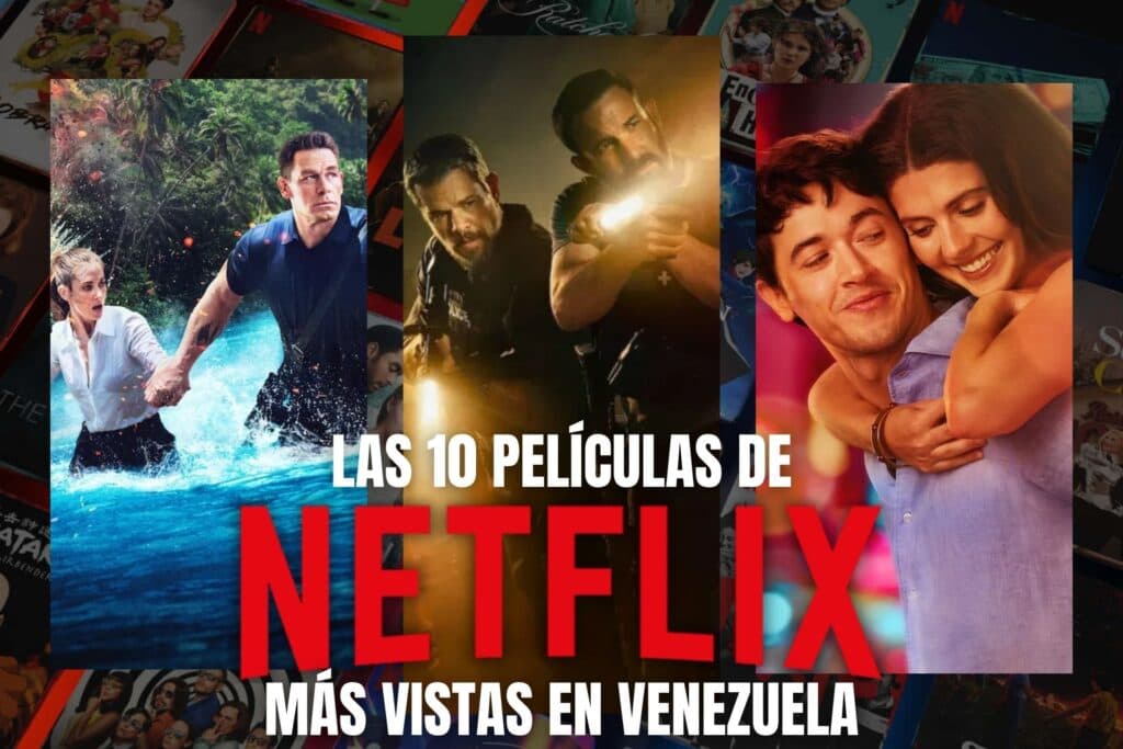 Las películas más populares en Netflix Venezuela: El botín y más