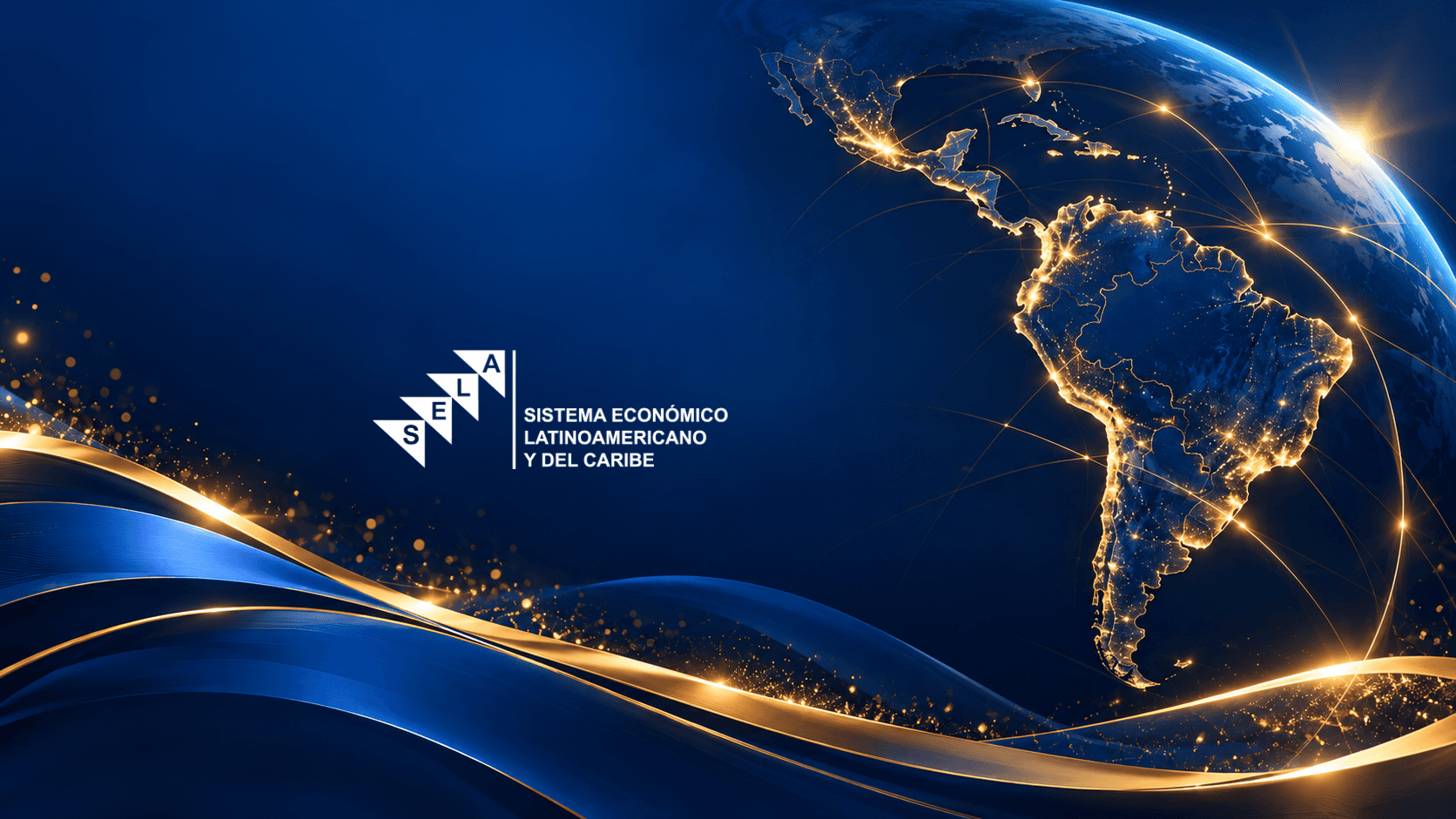 El SELA conmemora 51 años de integración regional con foco en pymes y resiliencia climática