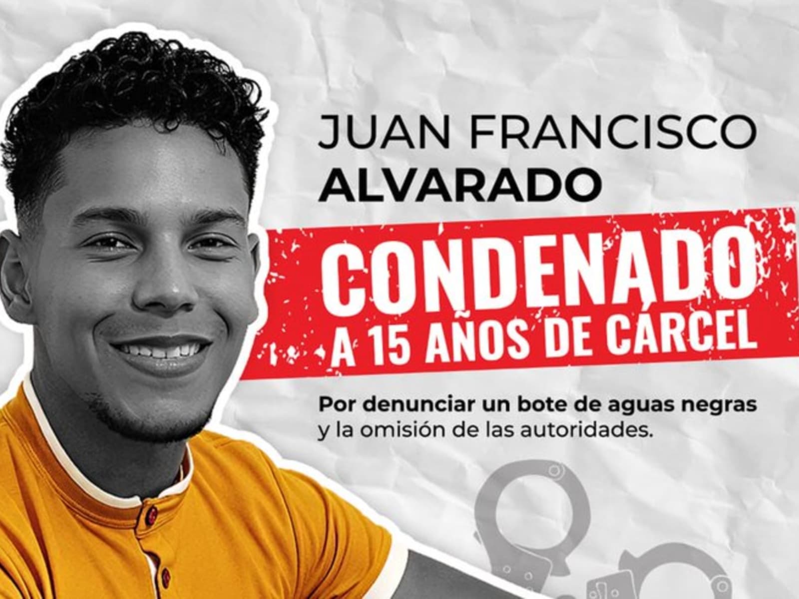 Condenan a 15 años a estudiante por denunciar fallas en servicios