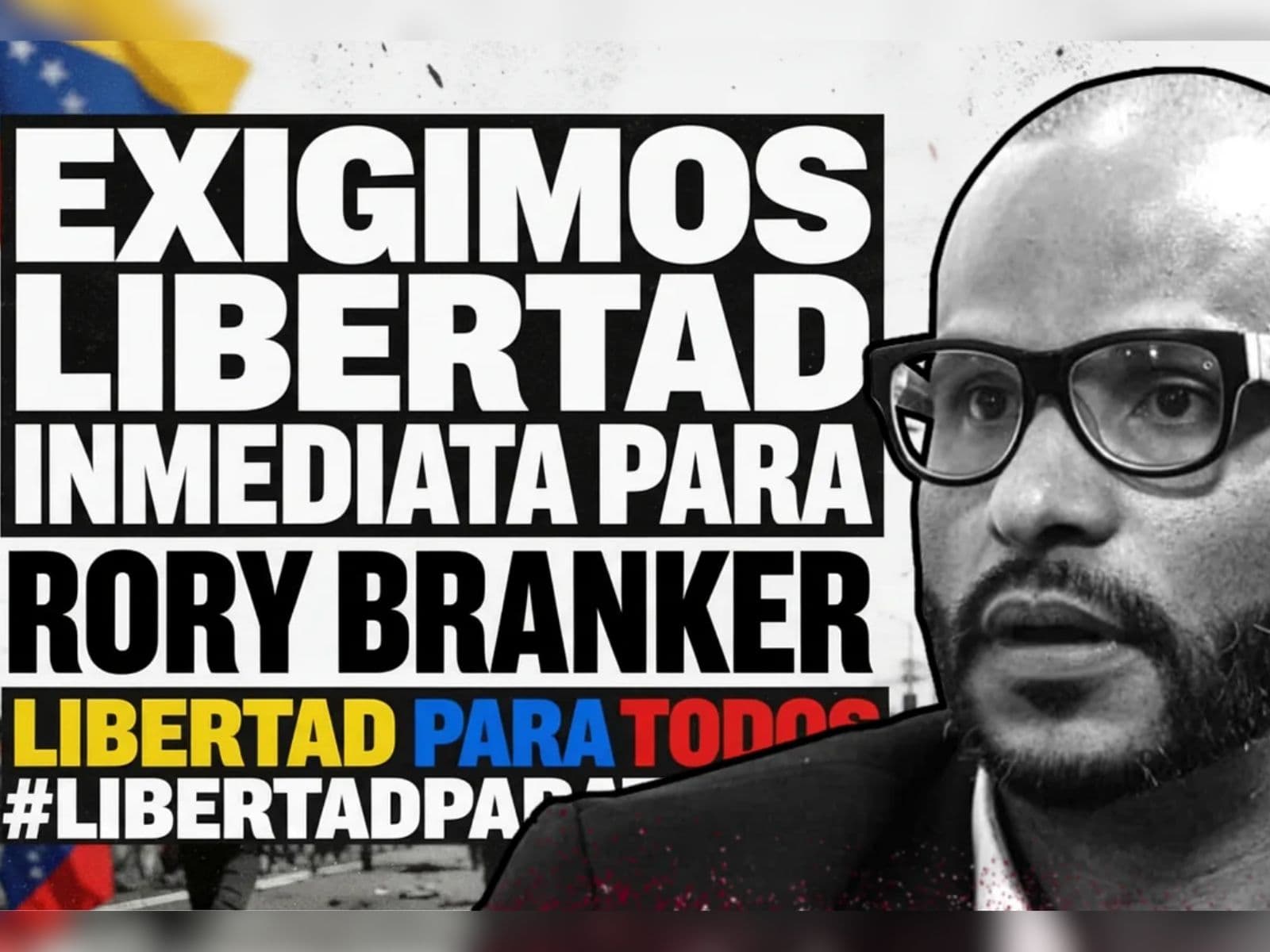 Rory Branker: 11 Meses de Silencio y Detención Injusta en Venezuela