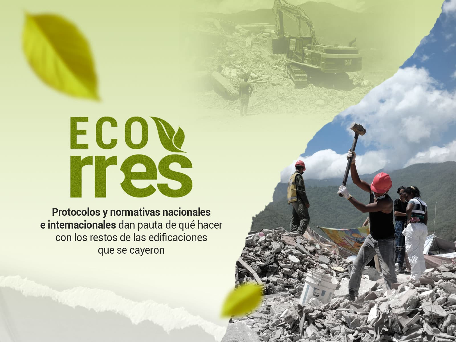 Desafíos en la gestión de escombros tras el sismo en La Guaira
