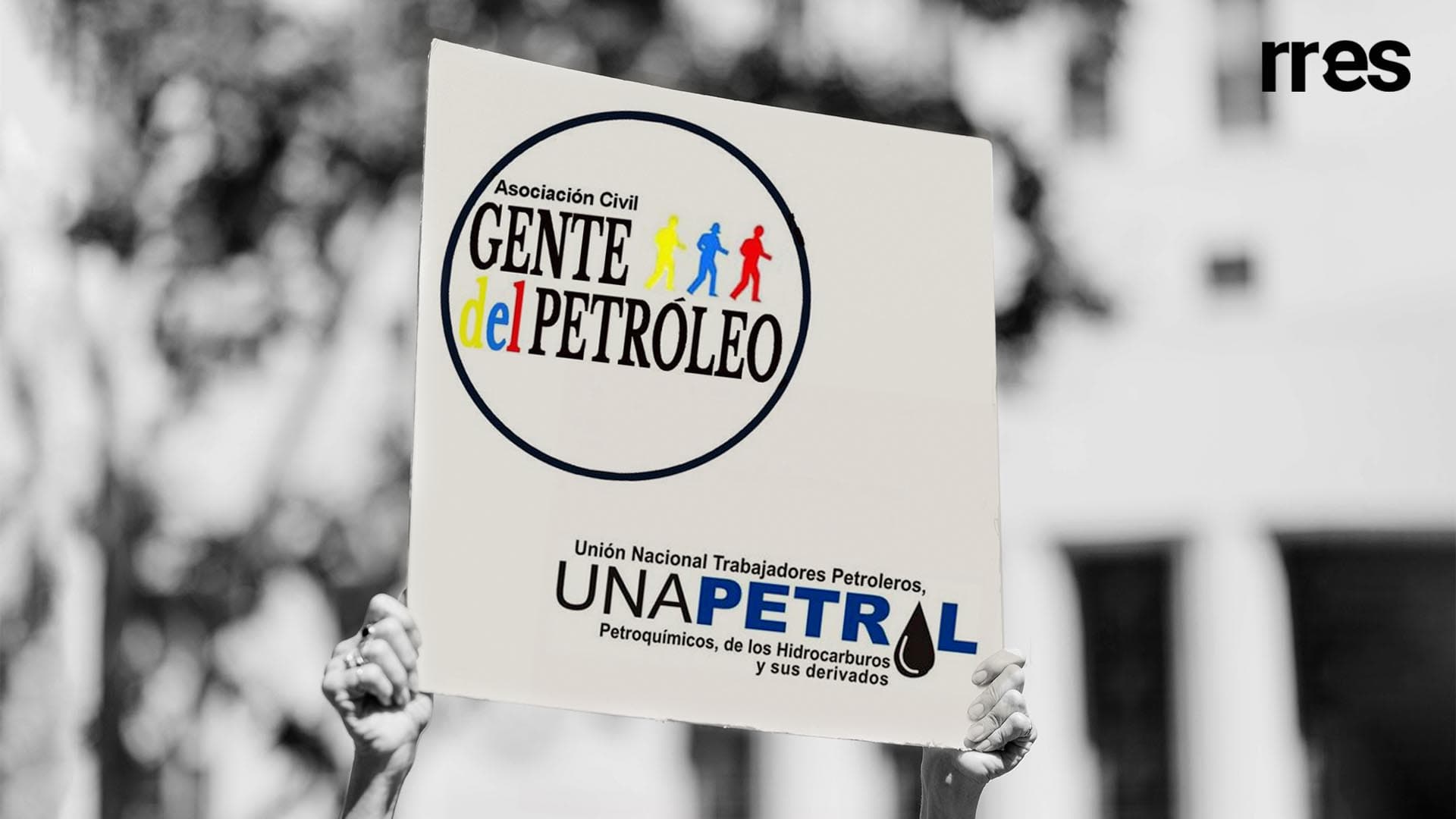 Gente del Petróleo respalda a la directiva de Unapetrol y llama a la unidad gremial