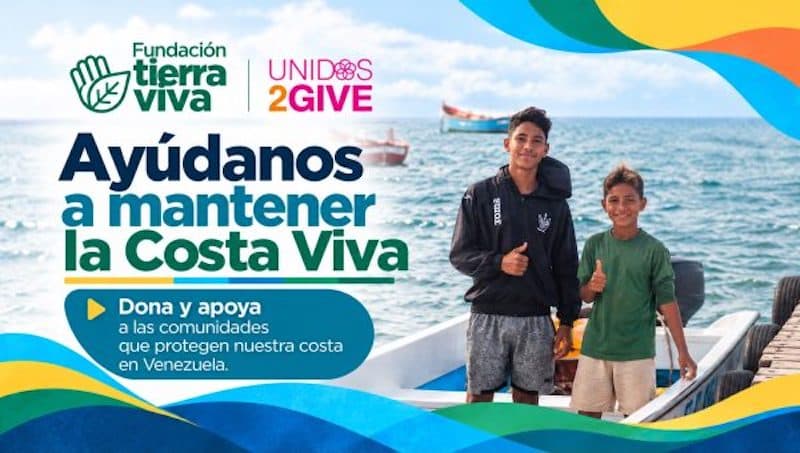 Fundación Tierra Viva lanza campaña global para apoyar a comunidades pesqueras de Carabobo y Falcón