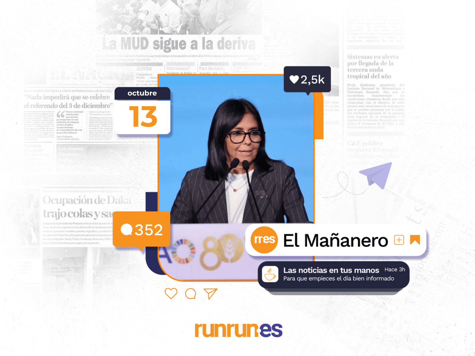 El Mañanero del 13 de octubre: Delcy Rodríguez promete llegar al «hambre cero» ante la FAO